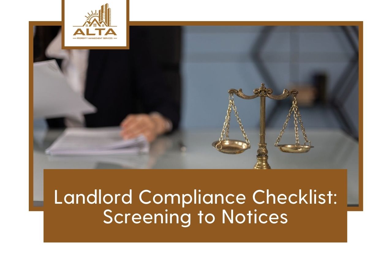 Landlord Compliance Checklist: Screening to Notices